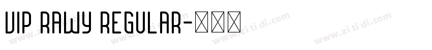 VIP Rawy Regular字体转换